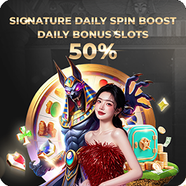 Signature Daily Spin Boost 50% Daily Bonus Slots